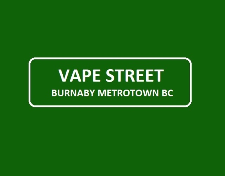 Vape Street Burnaby Metrotown BC