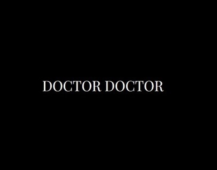 Doctor Doctor